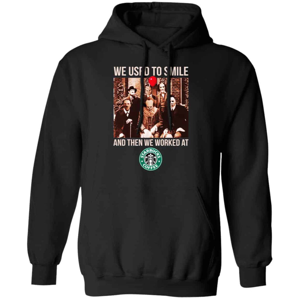 We Used To Smile And Then We Worked At Starbucks Shirt, Hoodie, Tank