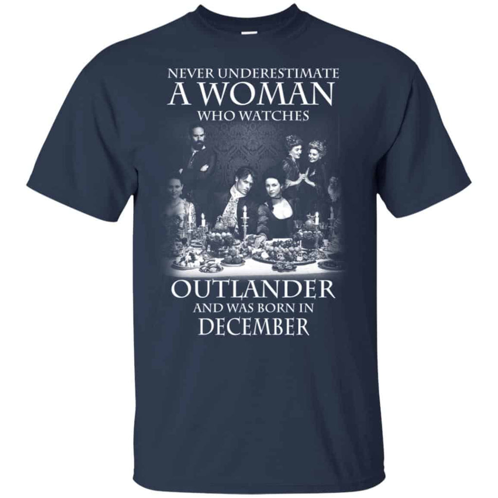 A Woman Who Watches Outlander And Was Born In December T-Shirts, Hoodie, Tank