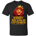 Lion King Are Born In September Shirt, Hoodie, Tank