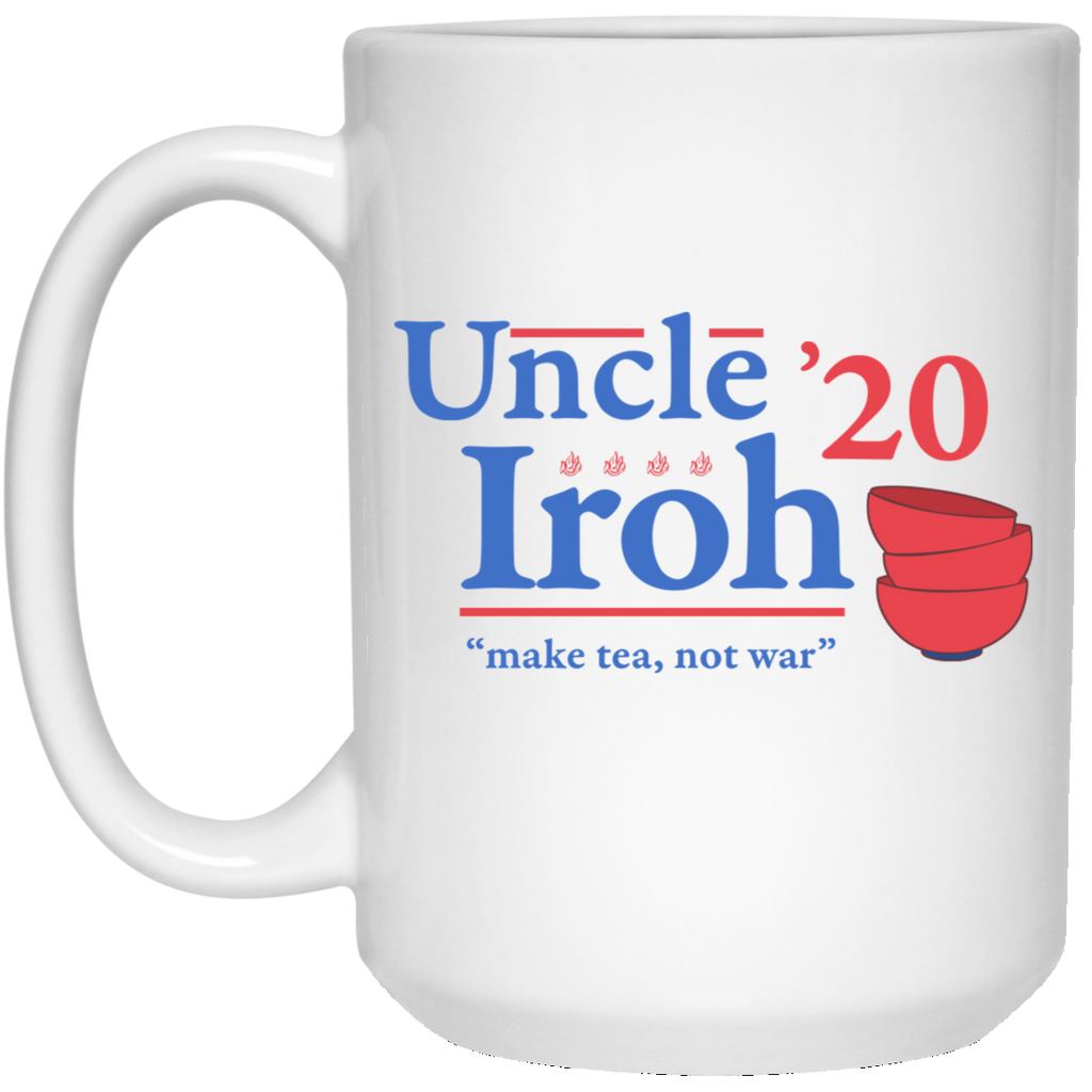Uncle Iroh 2020 Make Tea Not War Mug