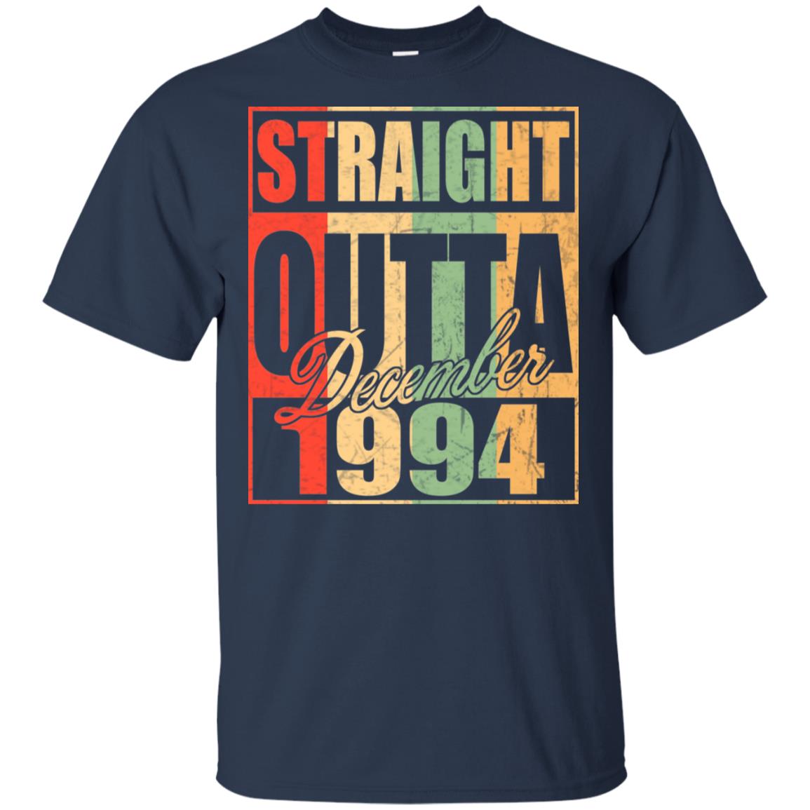 Vintage Straight Outta December 1994 Birthday T-Shirts, Hoodie, Tank
