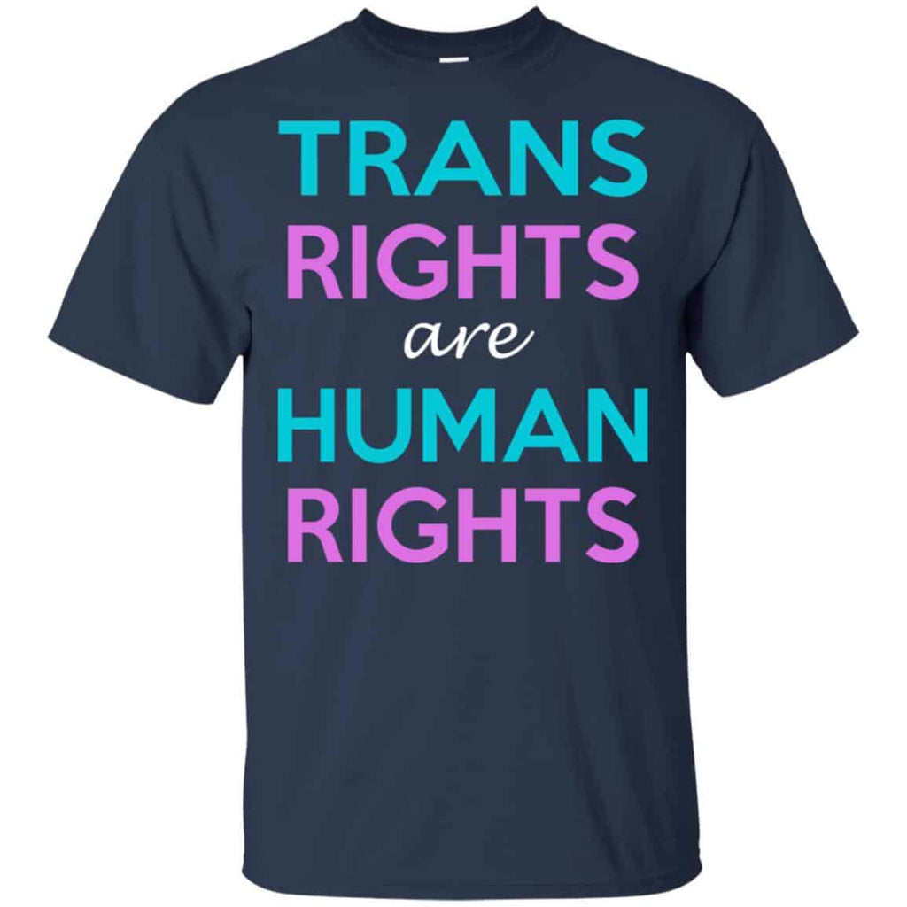 Trans Rights Are Human Rights Shirt, Hoodie, Tank
