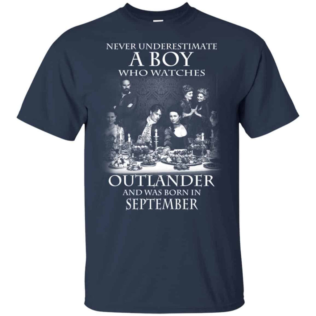 A Boy Who Watches Outlander And Was Born In September T-Shirts, Hoodie, Tank