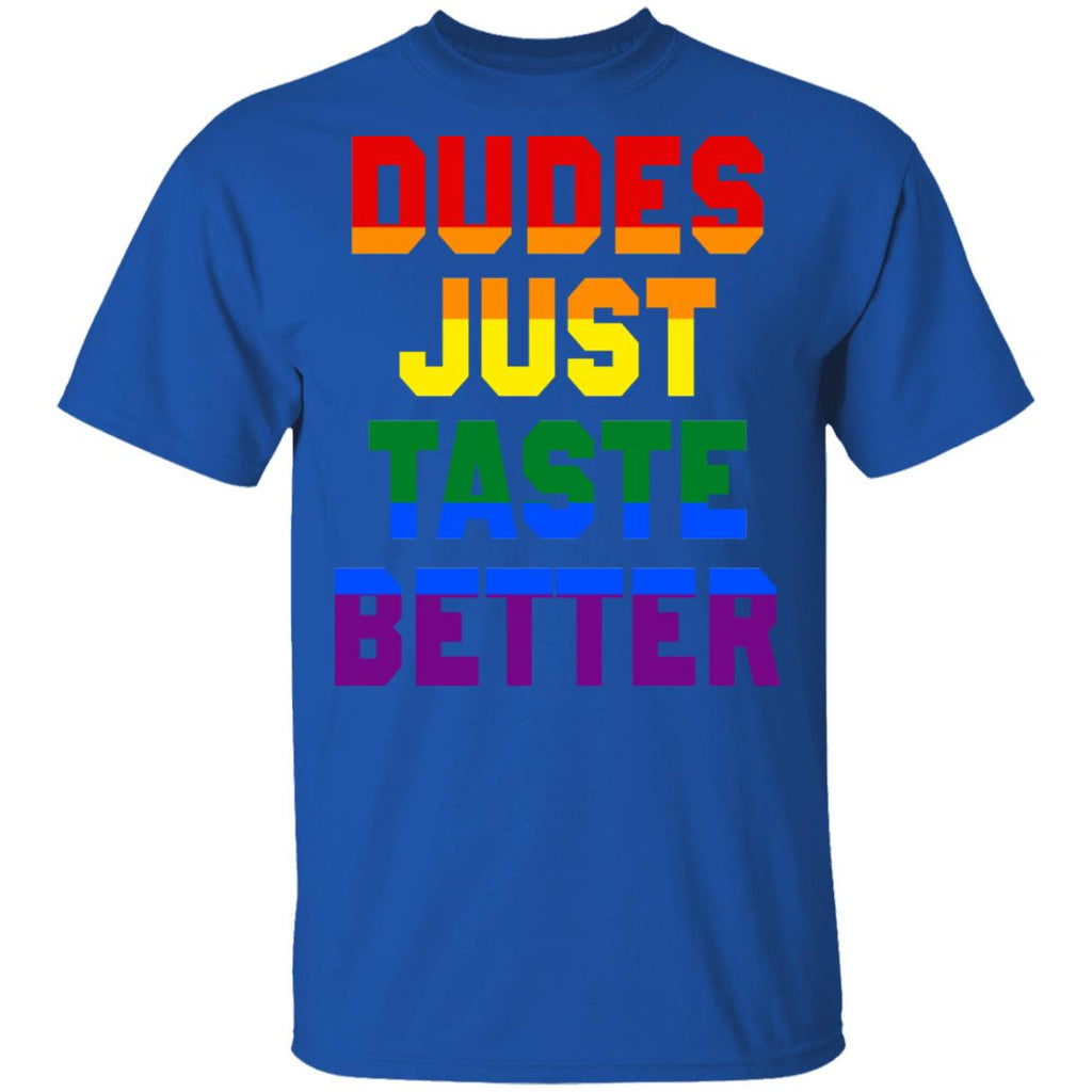 Dudes Just Taste Better LGBT Shirt, Hoodie, Tank