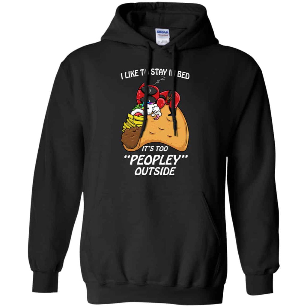 Deadpool I Like To Stay In Bed It’s Too Peopley Outside Shirt, Hoodie, Tank