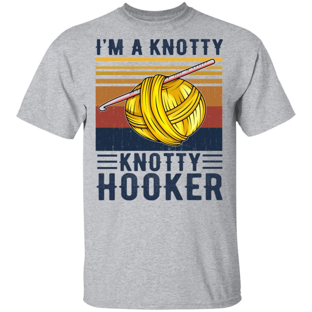 I’m A Knotty Knotty Hooker Knitting Shirt, Hoodie, Tank
