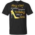 May Girl Stepping Into My Birthday Like A Boss Shirt, Hoodie, Tank