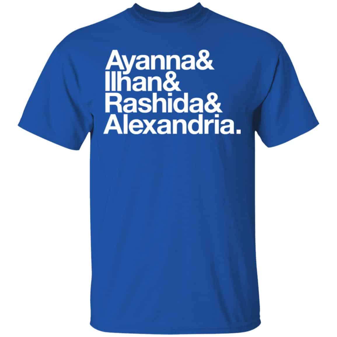 Ayanna & Ilhan & Rashida & Alexandria Shirt, Hoodie, Tank