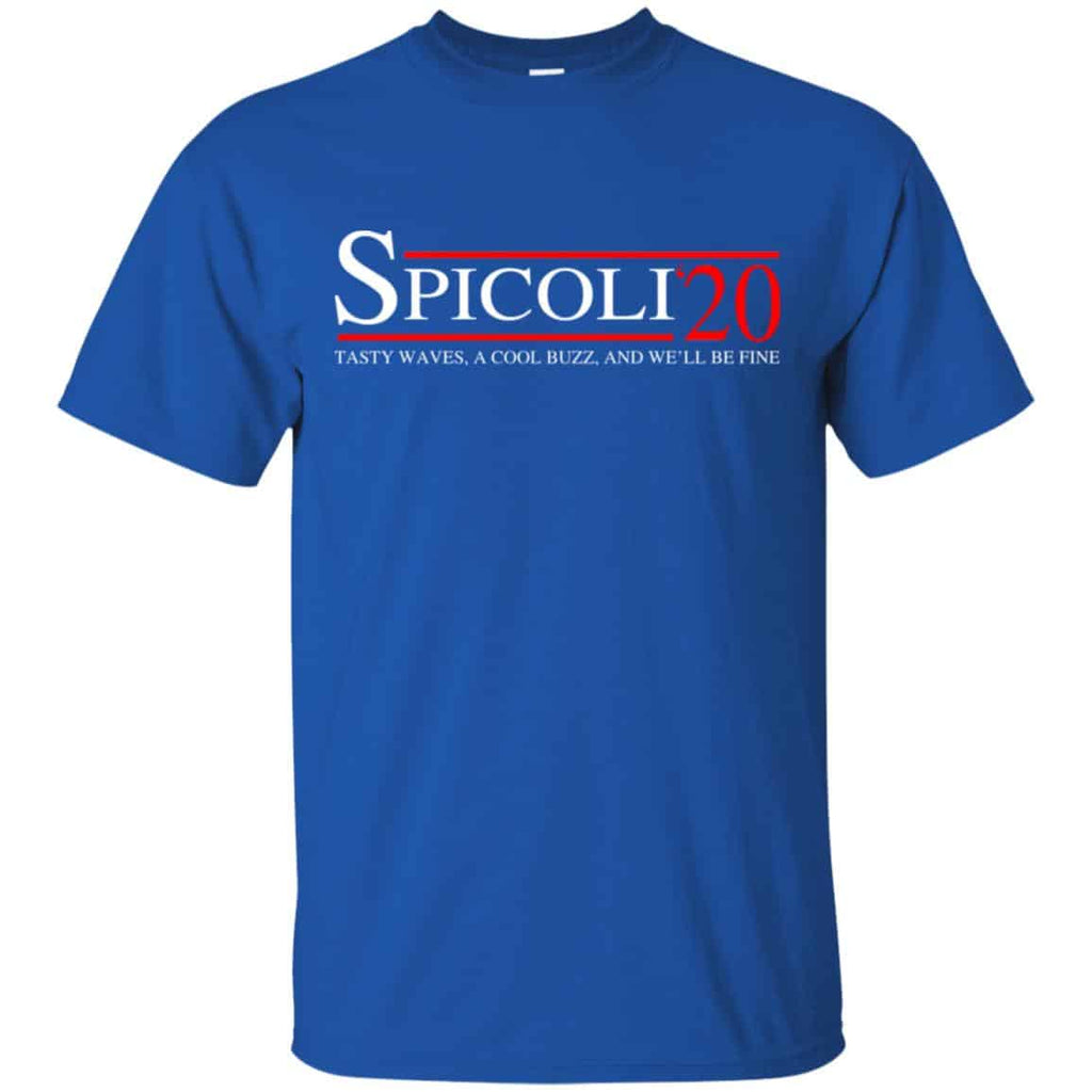 Spicoli 2020 Tasty Waves, A Cool Buzz And We’ll Be Fine T-Shirts, Hoodie, Tank