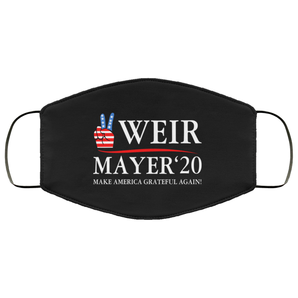 Weir Mayer 2020 Make America Grateful Again Face Mask