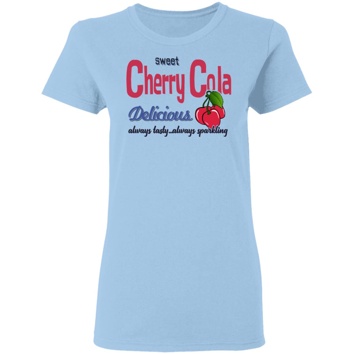 Sweet Cherry Cola Delicious Always Tasty Always Sparking Shirt, Hoodie, Tank