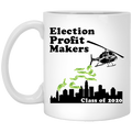 Election Profit Makers Class Of 2020 Mug