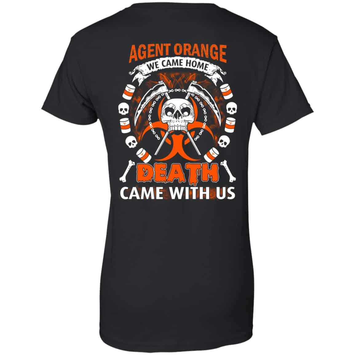 Viet Nam Veteran: Agent Orange We Came Home Death Came With Us T-Shirts, Hoodie, Sweater