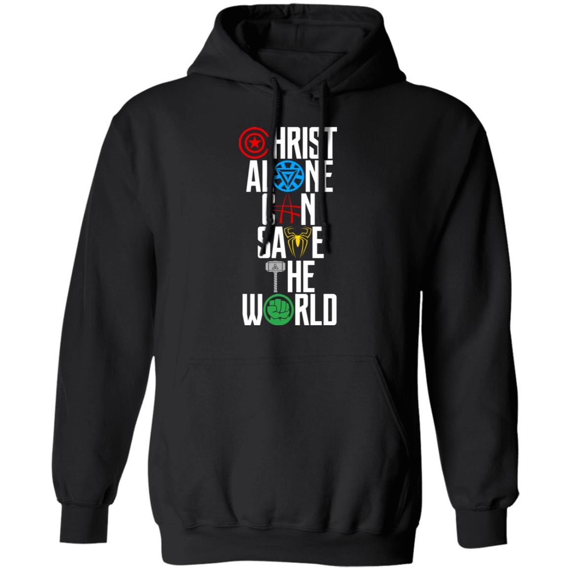 Christ Alone Can Save The World – The Avengers Shirt, Hoodie, Tank