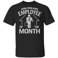 Work-From-Home Employee Of The Month Shirt, Hoodie, Tank
