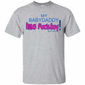 MY BABYDADDY Issa Fuckboy! Shirt, Hoodie, Tank