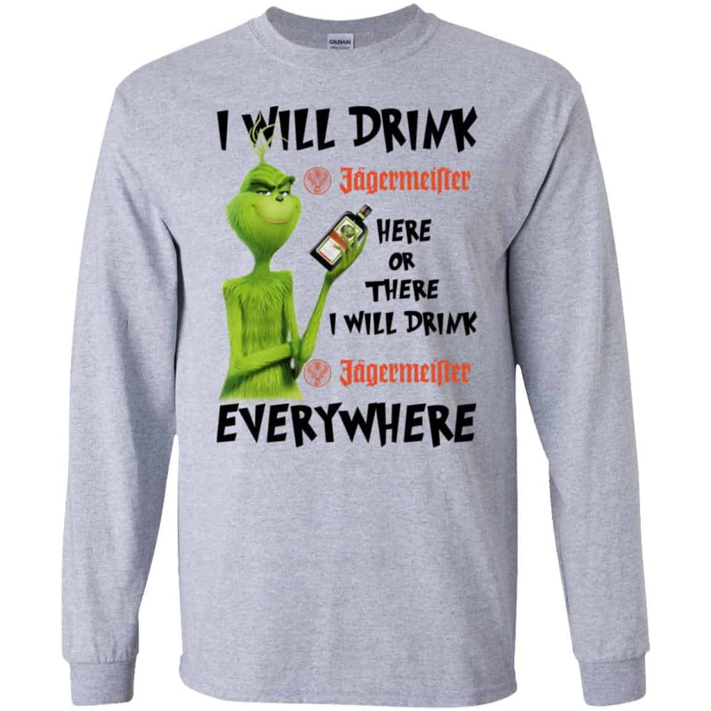 The Grinch: I Will Drink Jagermeister Here Or There I Will Drink Jagermeister Everywhere T-Shirts, Hoodie, Tank