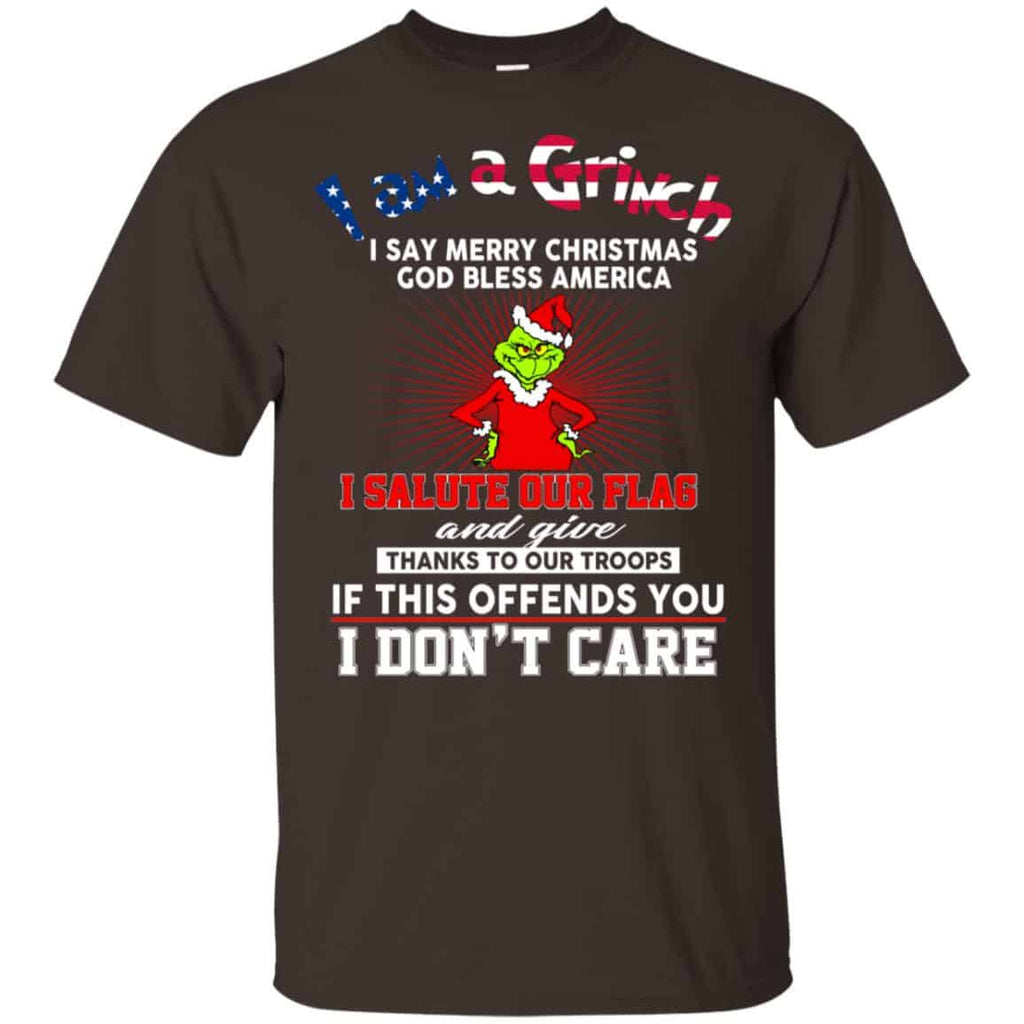 I Am A Grinch I Say Merry Christmas God Bless America T-Shirts, Hoodie, Tank