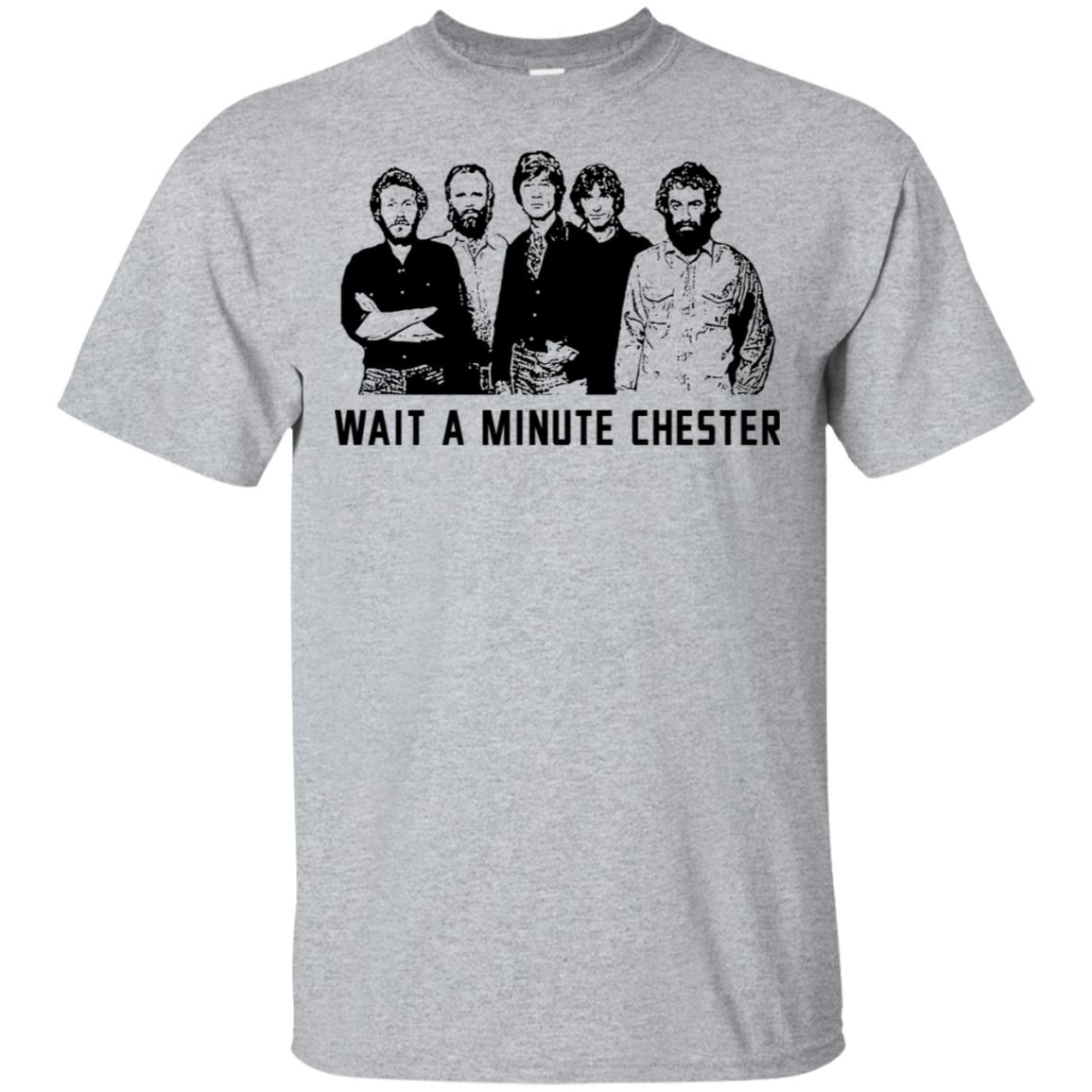 Wait A Minute Chester The Band Version T-Shirts, Hoodie, Tank
