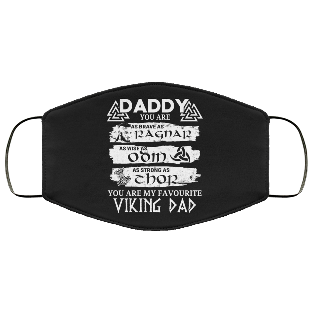 Daddy You Are As Brave As Ragnar As Wise As Odin As Strong As Thor Viking Dad Face Mask