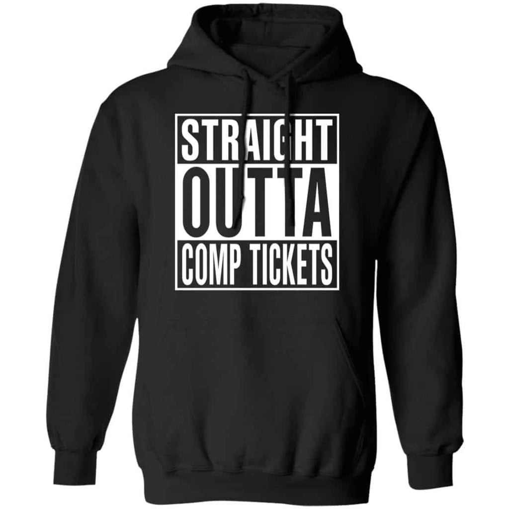 Straight Outta Comp Tickets Shirt, Hoodie, Tank
