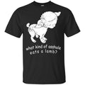 What Kind Of Asshole Eats A Lamb T-Shirts, Hoodie, Tank