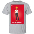 La Ingeniera T-Shirts, Hoodie, Tank