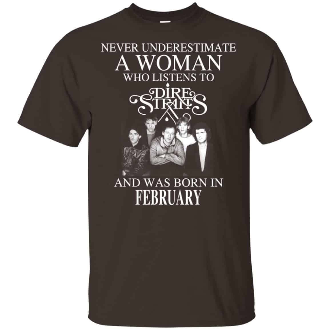 A Woman Who Listens To Dire Straits And Was Born In February T-Shirts, Hoodie, Tank