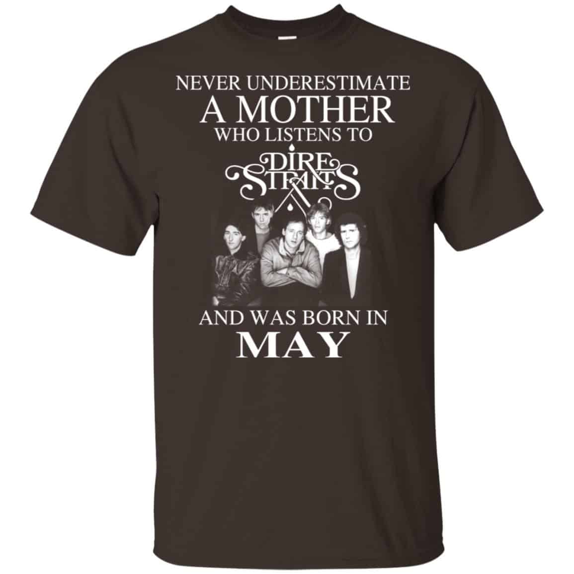 A Mother Who Listens To Dire Straits And Was Born In May T-Shirts, Hoodie, Tank