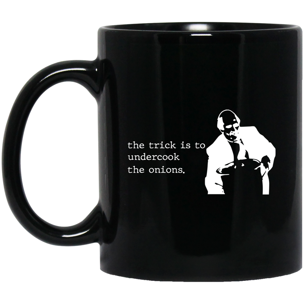 The Trick Is To Undercook The Onions Dunder Mifflin Mug