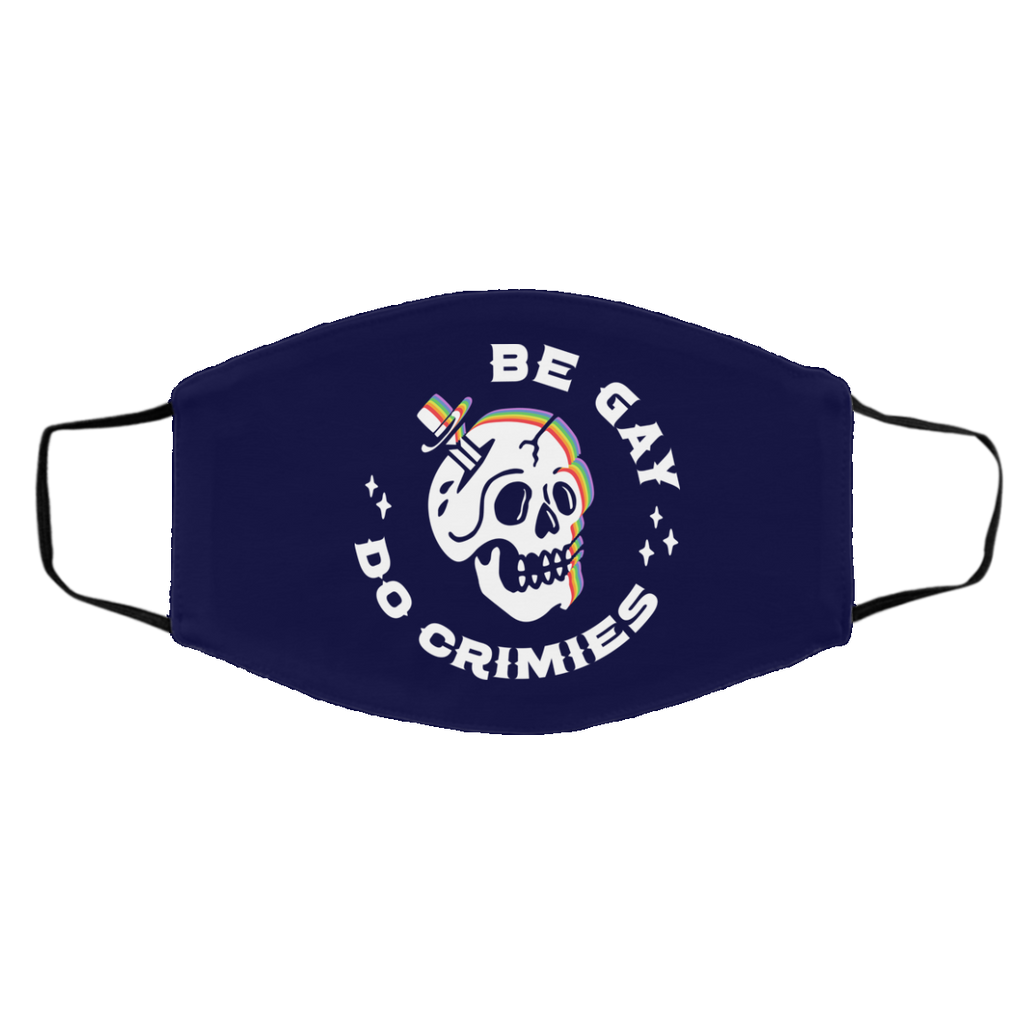 Skull Be Gay Do Crimes LGBT Face Mask