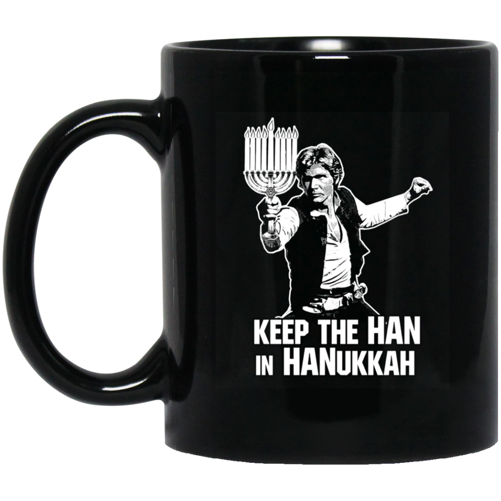 Keep The Han In Hanukkah Mug