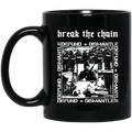 Break The Chain Defund + Dismantle Mug