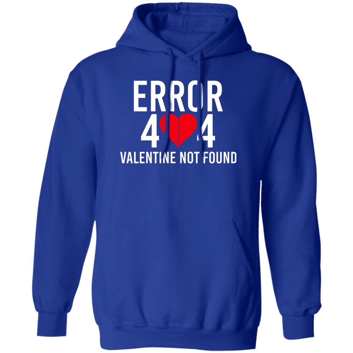 Error 404 Valentine Not Found Shirt, Hoodie, Tank