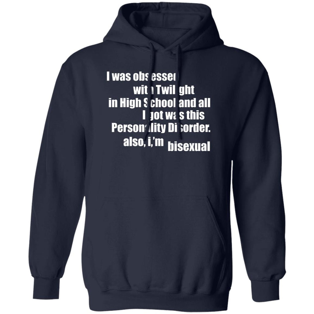 I Was Obsessed With Twilight In High School And All I’m Bisexual Shirt, Hoodie, Tank