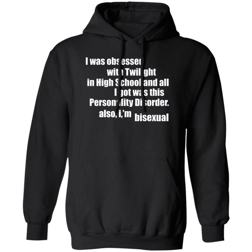 I Was Obsessed With Twilight In High School And All I’m Bisexual Shirt, Hoodie, Tank