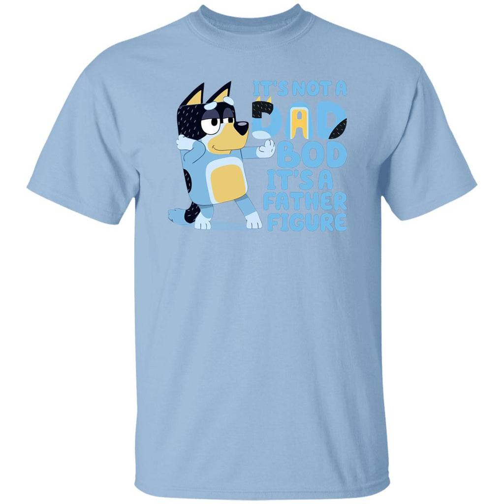 It’s Not A Dad Bob It’s A Father Figure Bluey Dad Shirt, Hoodie, Tank