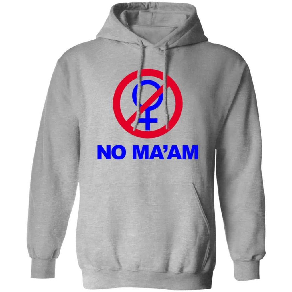 No Ma’am Shirt