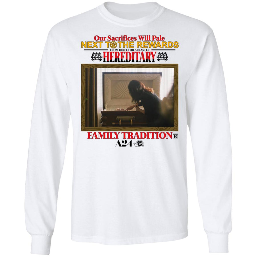 Our Sacrifices Will Pale Next To The Rewards From Director Ari Aster Hereditary Family Tradition Shirt, Hoodie, Tank
