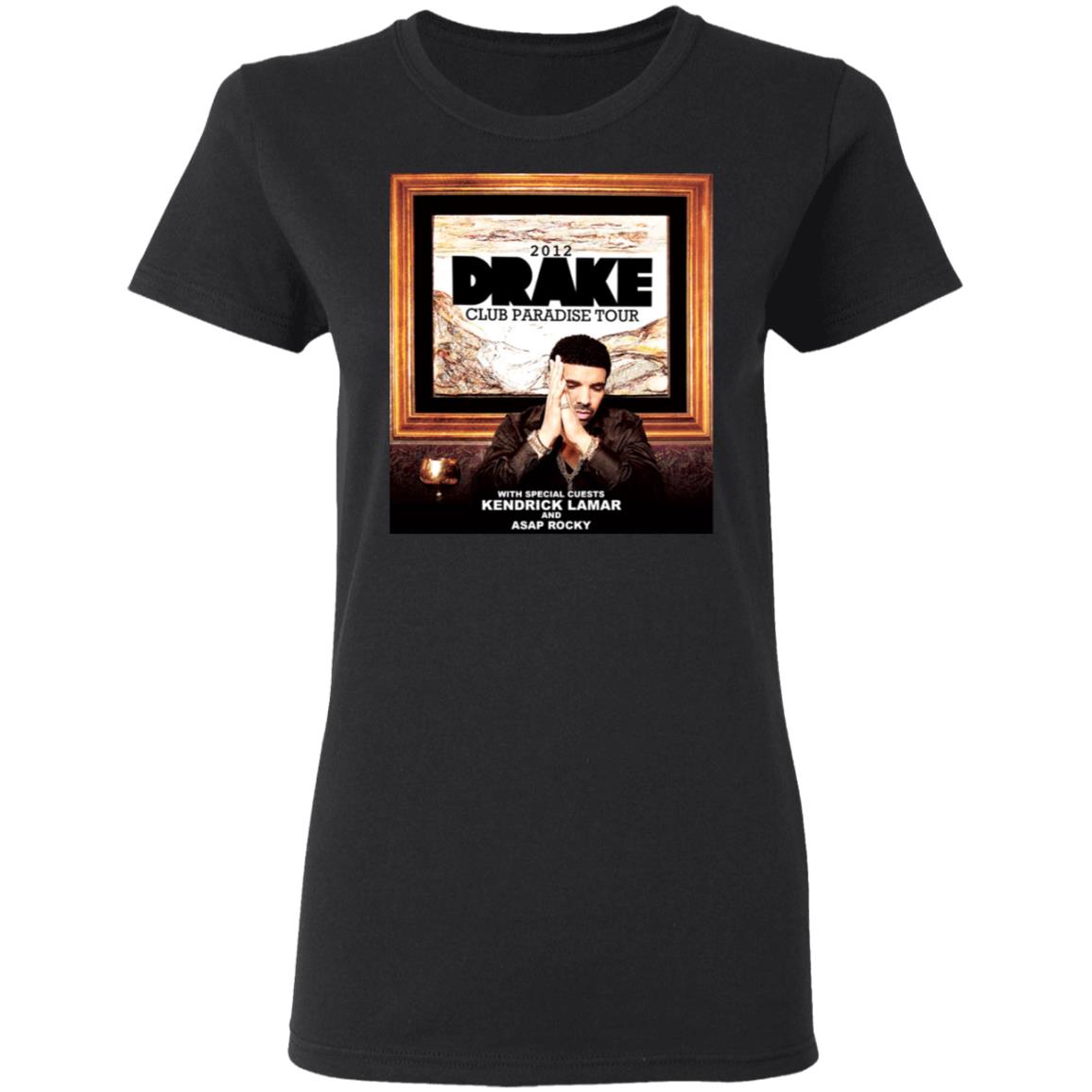 Drake Club Paradise Tour 2012 Shirt, Hoodie, Tank