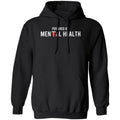 Powered By Mental Health Shirt, Hoodie, Tank