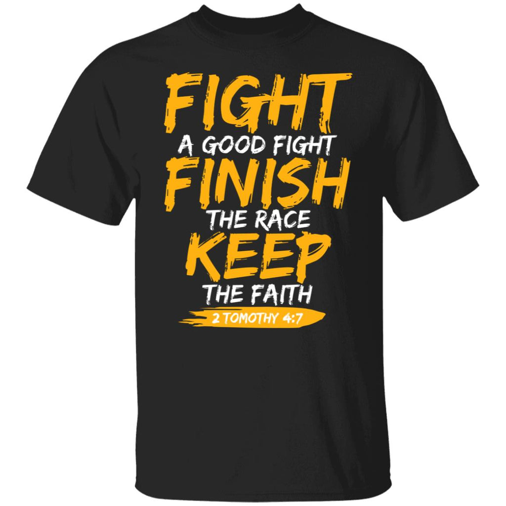 Fight A Good Fight Finish The Race Keep The Faith 2 Tomothy 4 7 Shirt, Hoodie, Tank