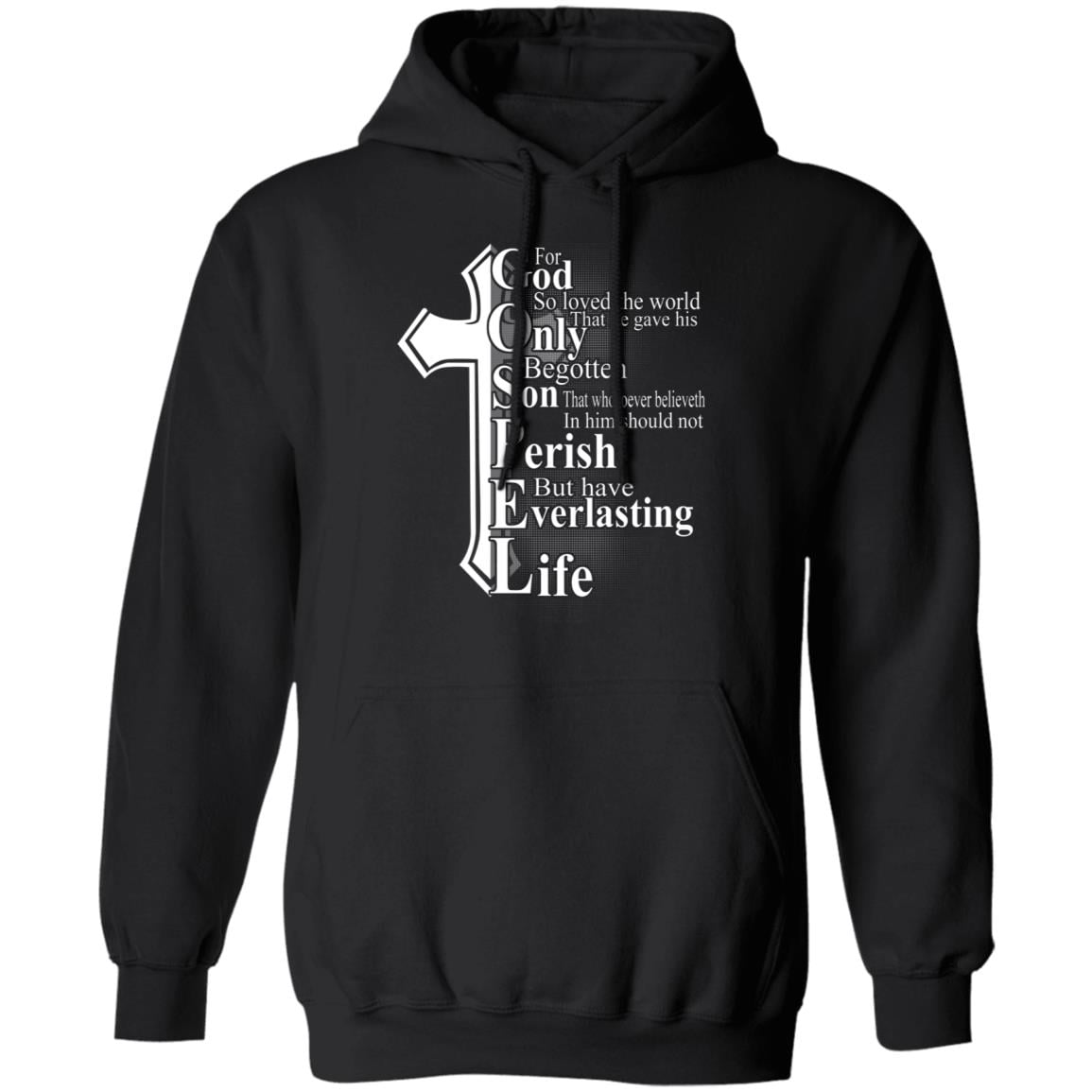 For God so loved the world that he gave Shirt, Hoodie, Tank