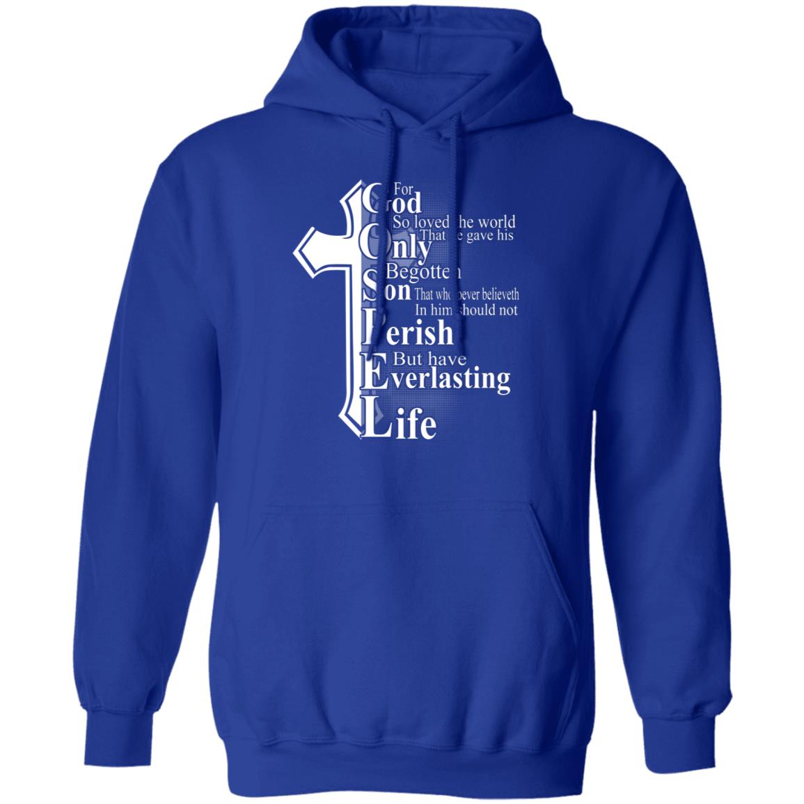 For God so loved the world that he gave Shirt, Hoodie, Tank