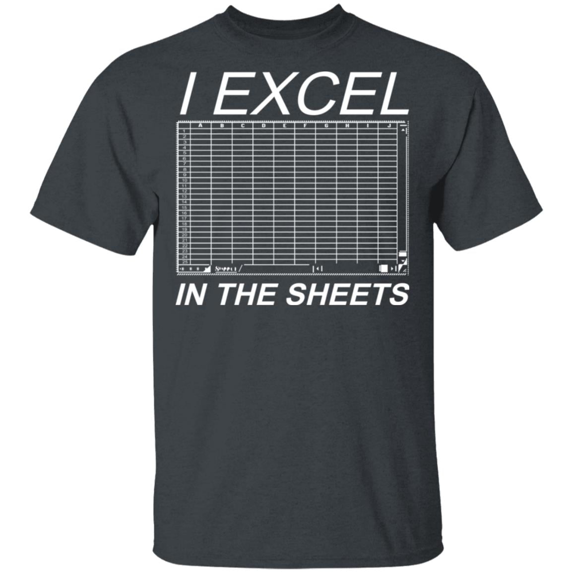 I Excel In The Sheets Shirt, Hoodie, Tank