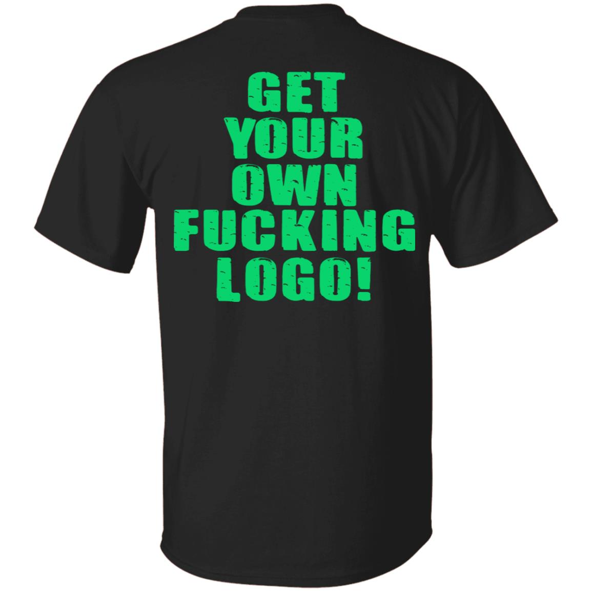 Over Kill This One’s Ours Get Your Own Fucking Logo Shirt, Hoodie, Tank