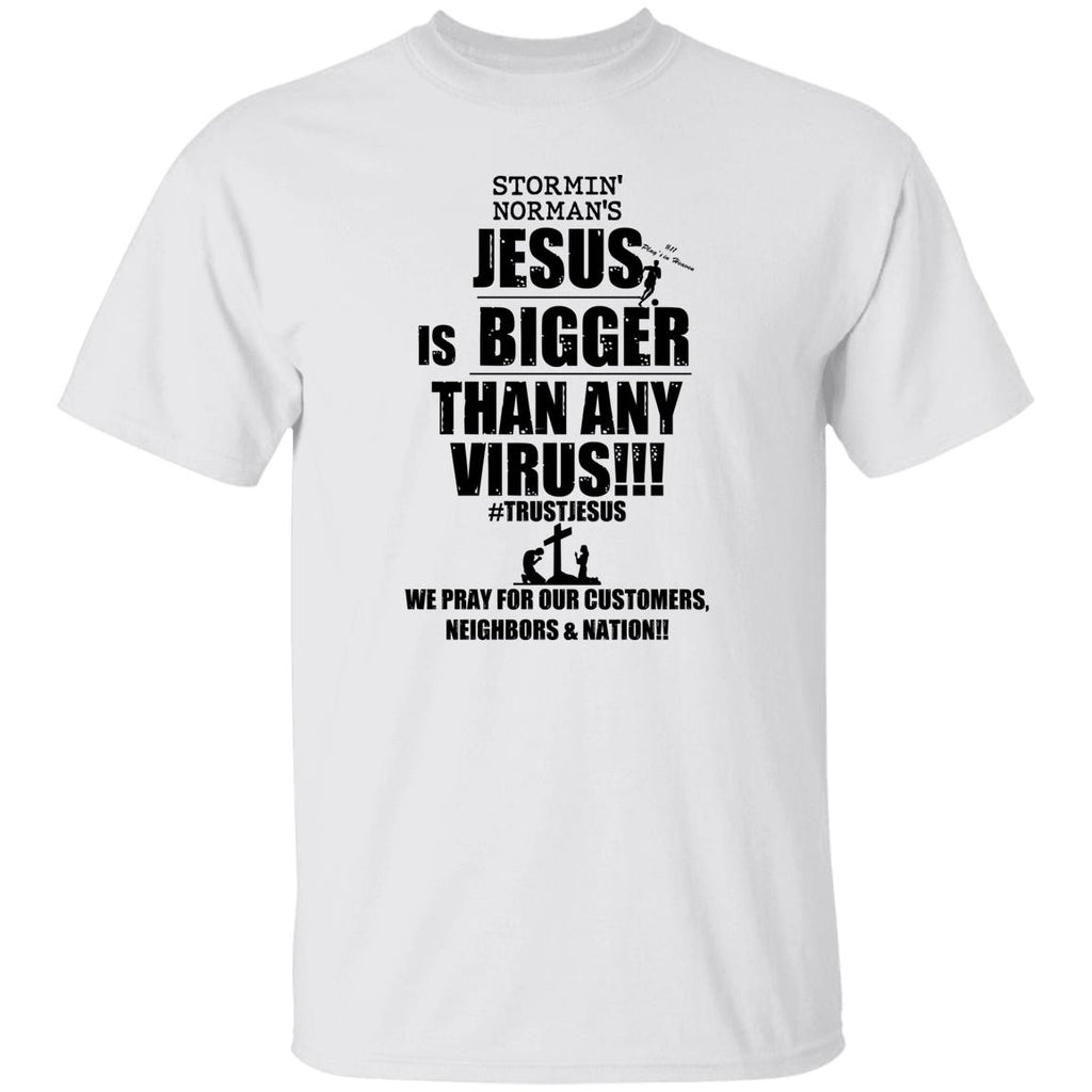 Stormin’ Norman’s Jesus Is Bigger Than Any Virus Shirt, Hoodie, Tank