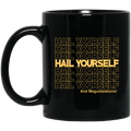 Hail Youself And Megustalations Mug