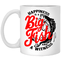 Happiness Is A Big Fish And A Witness Mug