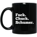 Fuck Chuck Schumer Mug